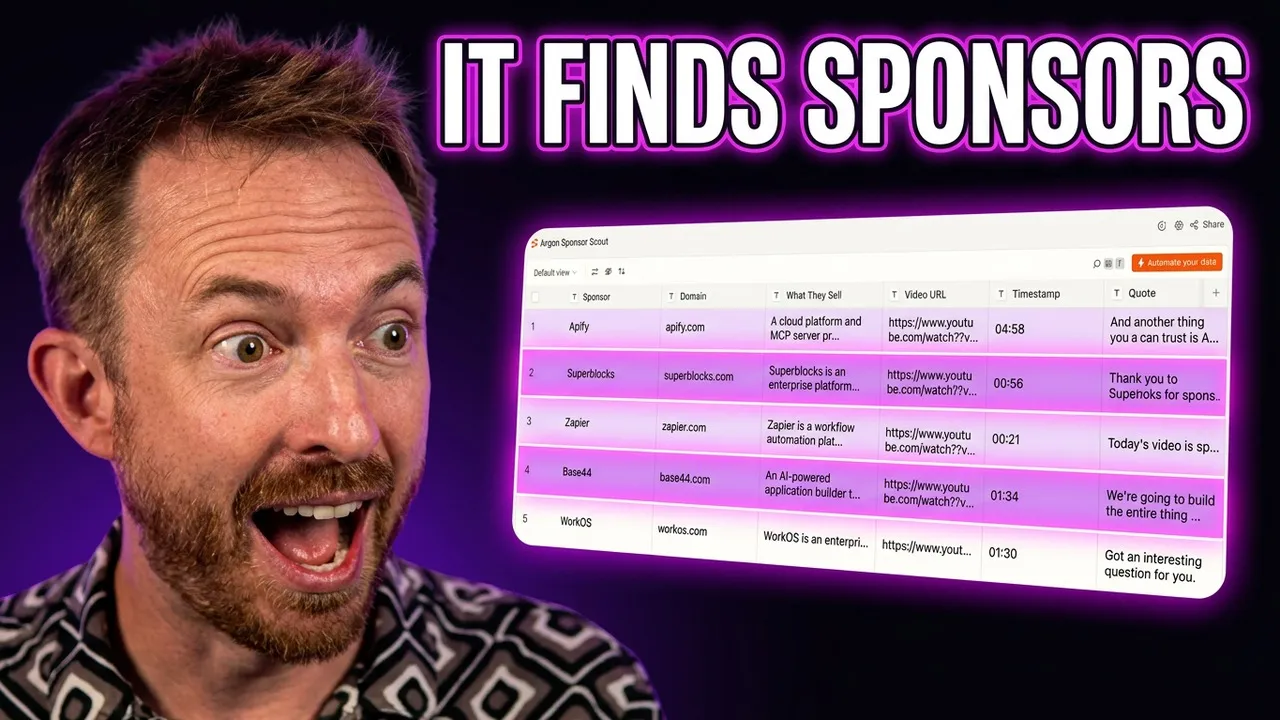 The Argon Sponsor Scout table with Apify, Superblocks, Zapier, Base44 and WorkOS found in real videos